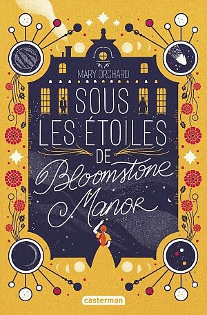 "Sous les étoiles de Bloomstone Manor" de Mary Orchard