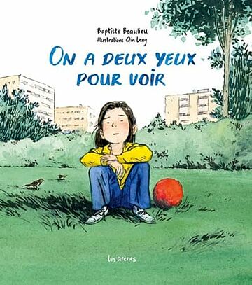 On a deux yeux pour voir de Baptiste Beaulieu